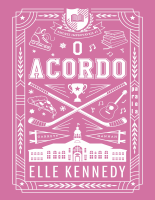 O Acordo (Nova Edição) - Elle Kennedy.epub